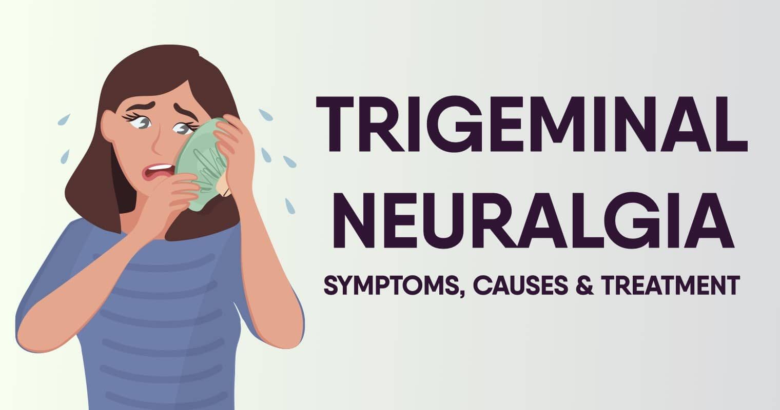 Trigeminal Neuralgia Treatment